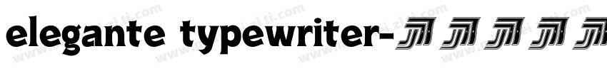 elegante typewriter字体转换